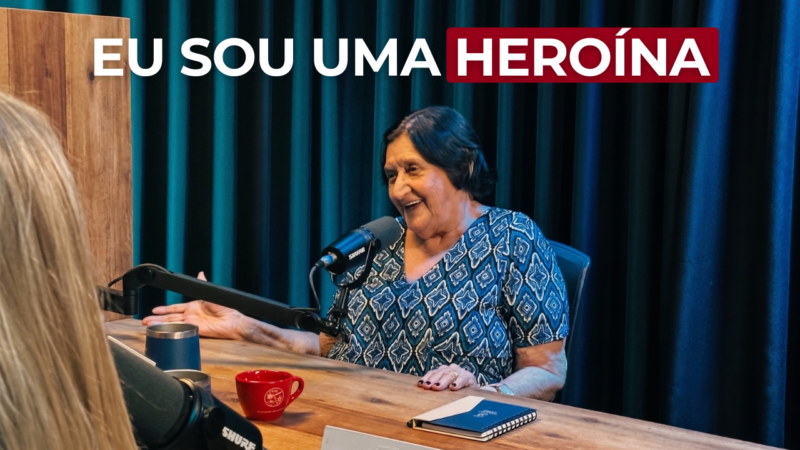 Ela Viveu o Que Ninguém Deveria Viver | Ep. #028