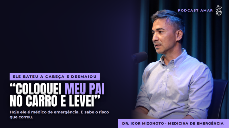 O Que Pode Salvar uma Vida Antes de Chegar ao Hospital | Ep. #015