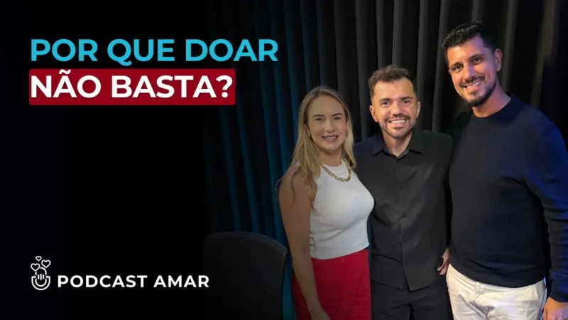 Por Que Voluntariado Gera Mudança Real | Ep. #012